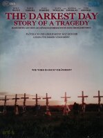 The Darkest Day - Story Of A Tragedy / DVD *Top Zustand