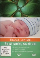 Bruce Lipton - Wie wir werden, was wir sind / DVD - Guter...