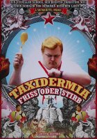 Taxidermia - Friss oder stirb - Metal-Pack / DVD