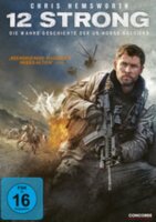 12 Strong - Die wahre Geschichte der US-Horse Soldiers...