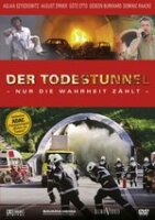 Der Todestunnel - Nur die Wahrheit zählt von Domin /...