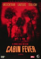 Cabin Fever - Es wird dich fressen (DVD - FSK18) sehr...