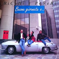 Ricchi E Poveri – Buona Giornata E... - Vinyl, LP -...
