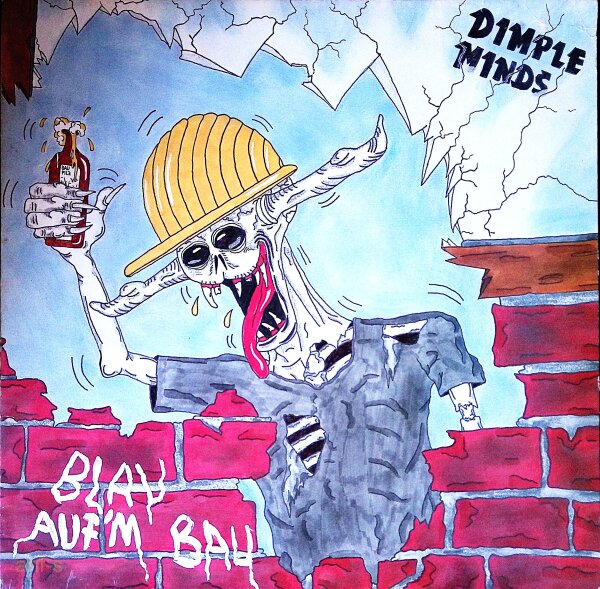 Dimple Minds ‎– Blau Aufm Bau  - Vinyl, LP - VG+ (Very Good Plus) Top