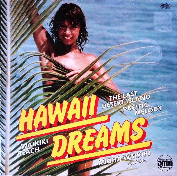 Harry Kalapana, The Blue Wahinis – Hawaii Dreams - Vinyl, LP - VG+ Top