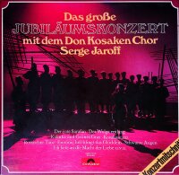 Don Kosaken Chor Serge Jaroff – Das Grosse Jubiläums-Konzert - Vinyl, LP - VG
