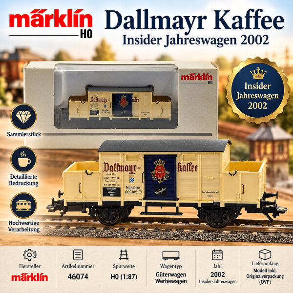 Märklin H0 "46074" Dallmayr Kaffee Insider Jahreswagen 2002 / OVP / Neuwertig